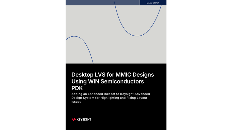 Desktop LVS for MMIC Designs Using WIN Semiconductors PDK
